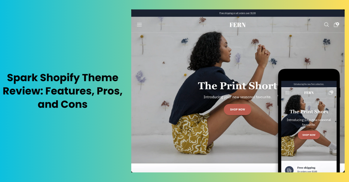 Spark Shopify Theme Review