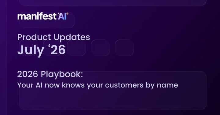 Manifest AI News: July'26
