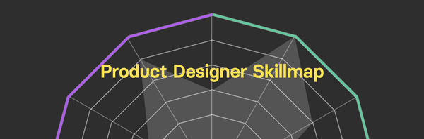 プロダクトデザイナーのスキルマップを考えてみた