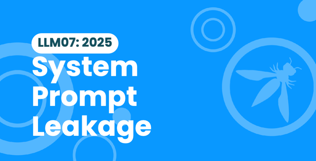 The OWASP LLM07:2025 illustration for System Prompt Leakage — one of the consequences of prompt injection when the attacker can coax the model to disclose its system prompt.