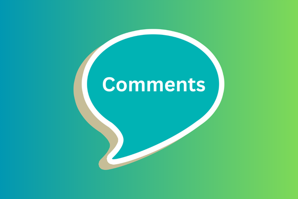 Comments in white letters in blue word balloon on blue-green gradient background
