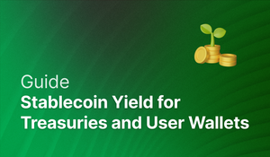 How can companies access stablecoin yield for treasuries and user wallets? post feature image