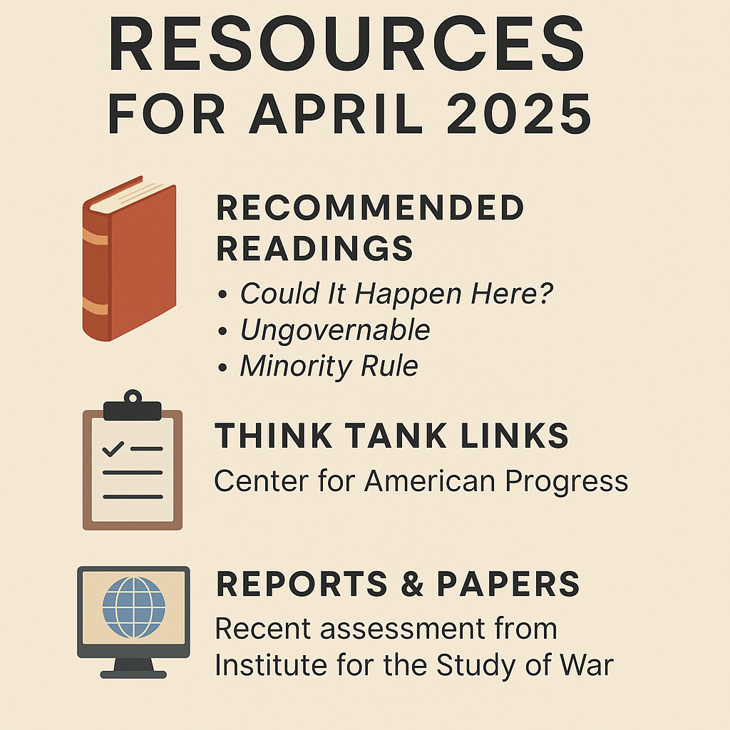 Political Resources for April 2025: What to Read, Watch, and Follow Now