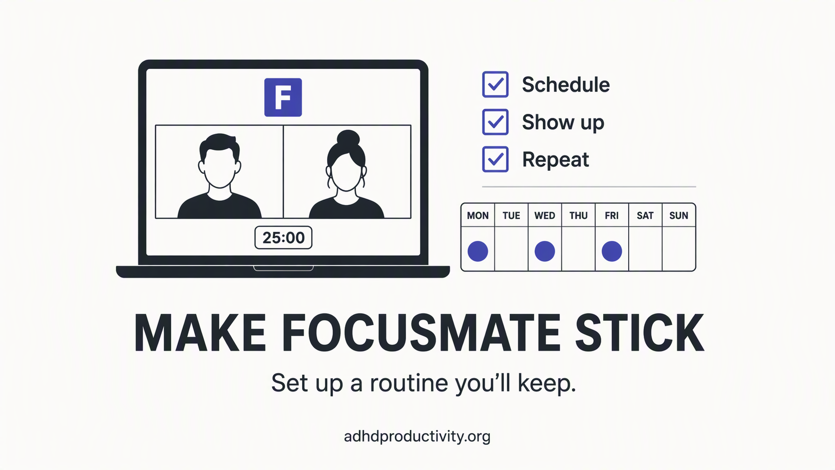 How do I set up Focusmate so it sticks?