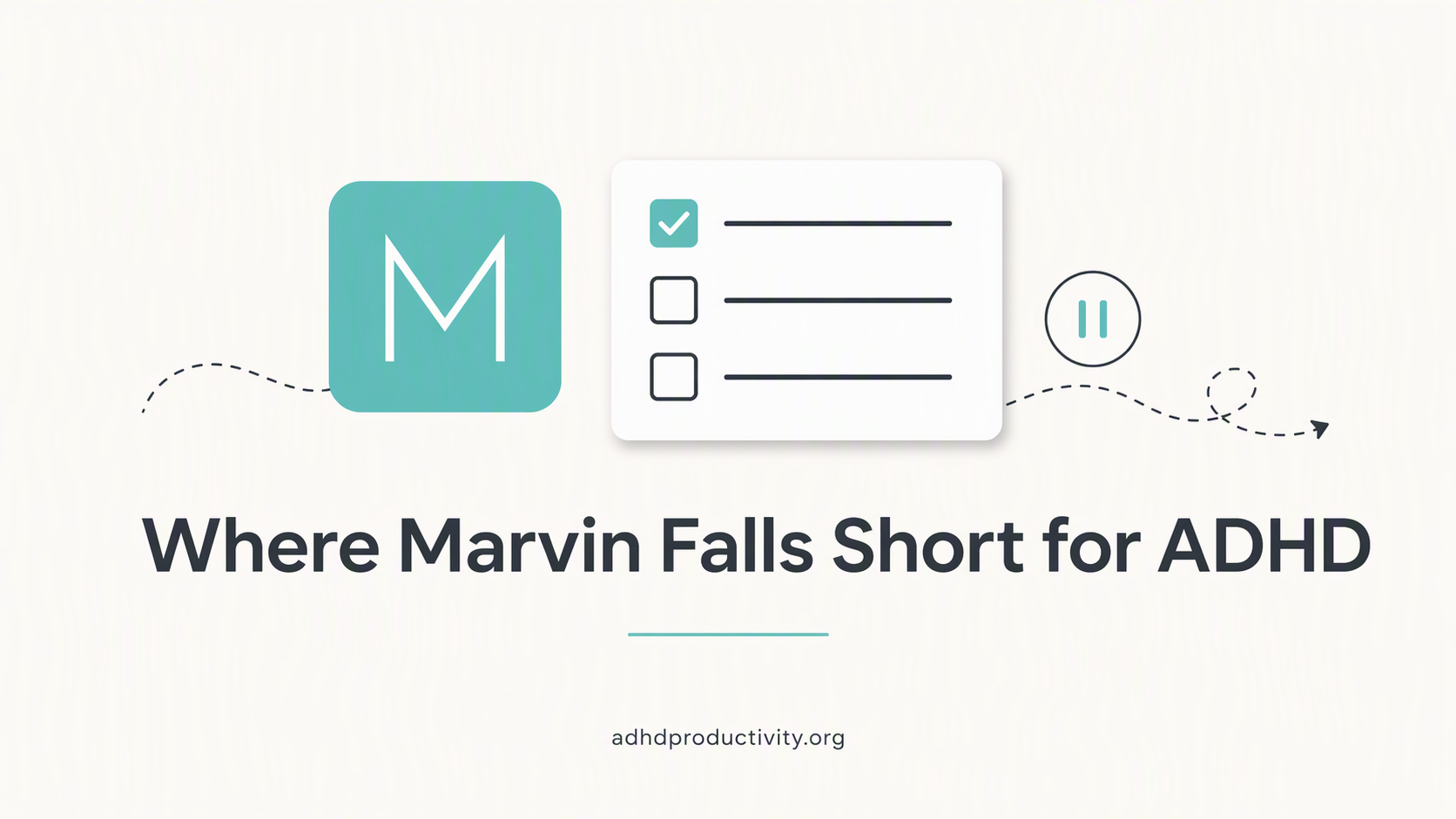 Where Marvin falls short for ADHD