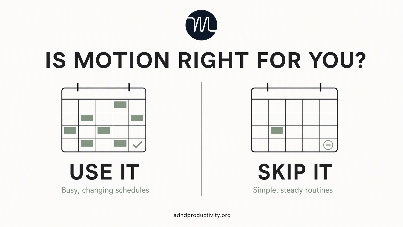 Who should use Motion, and who should skip it?