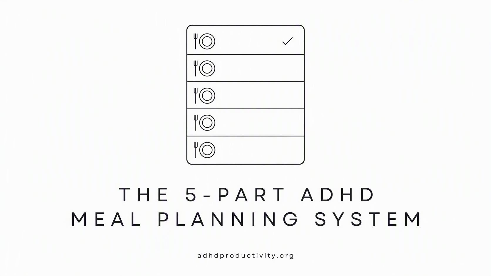 The 5-part ADHD meal planning system