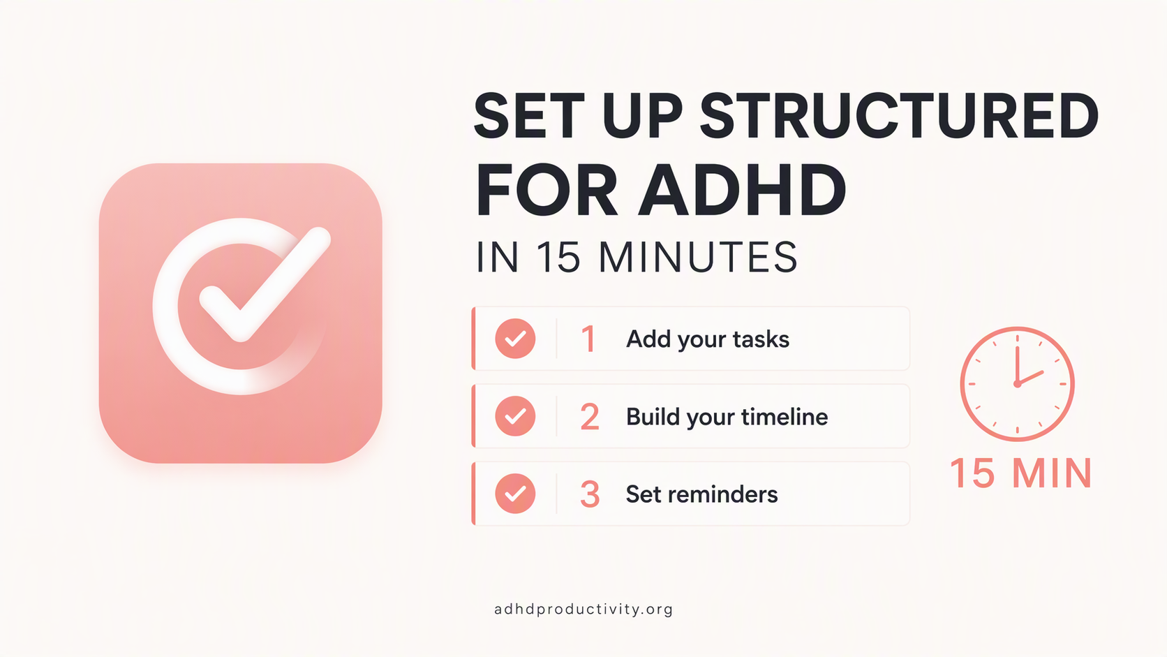 How to set up Structured for ADHD in 15 minutes
