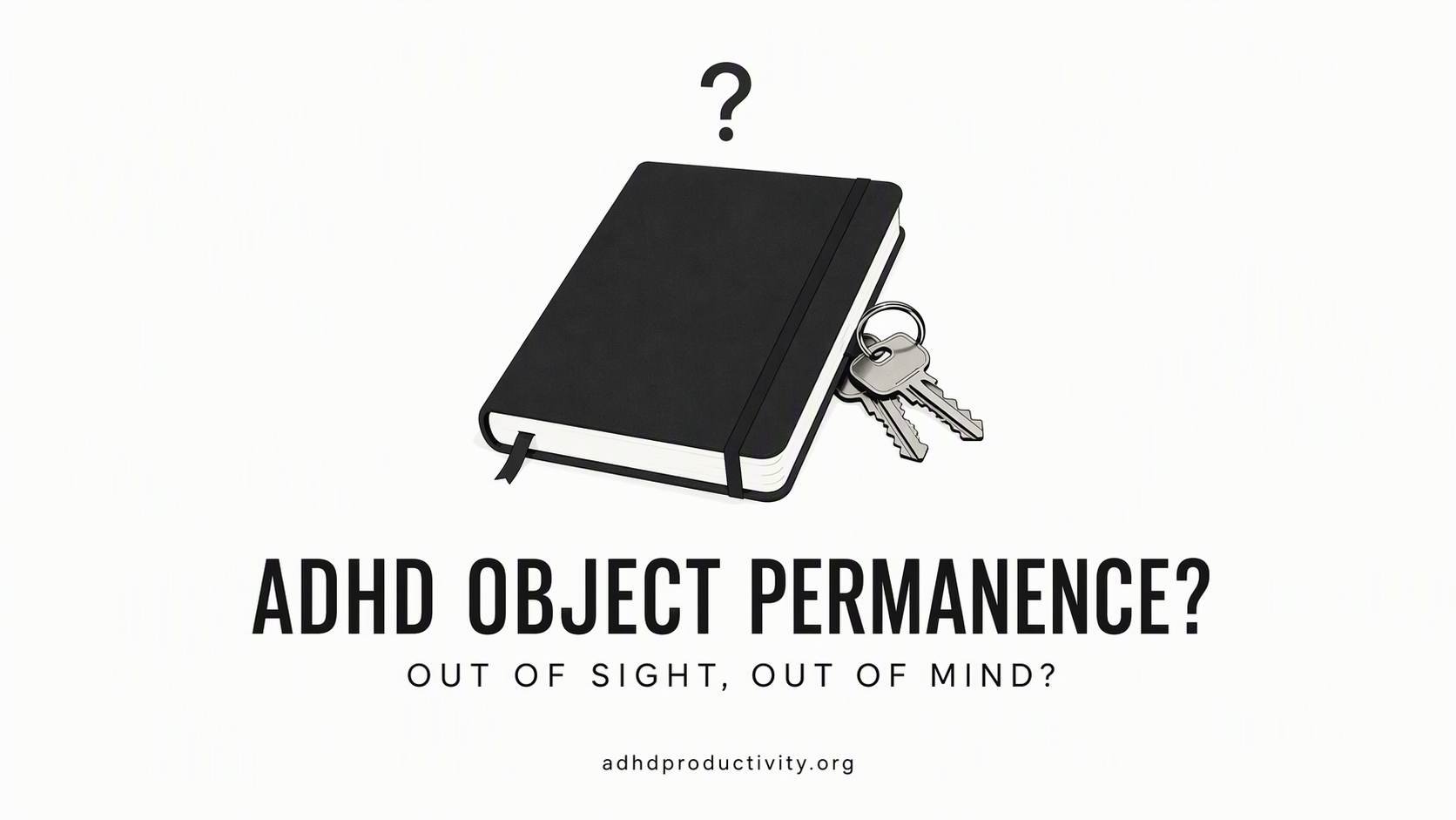 Is "ADHD object permanence" real?