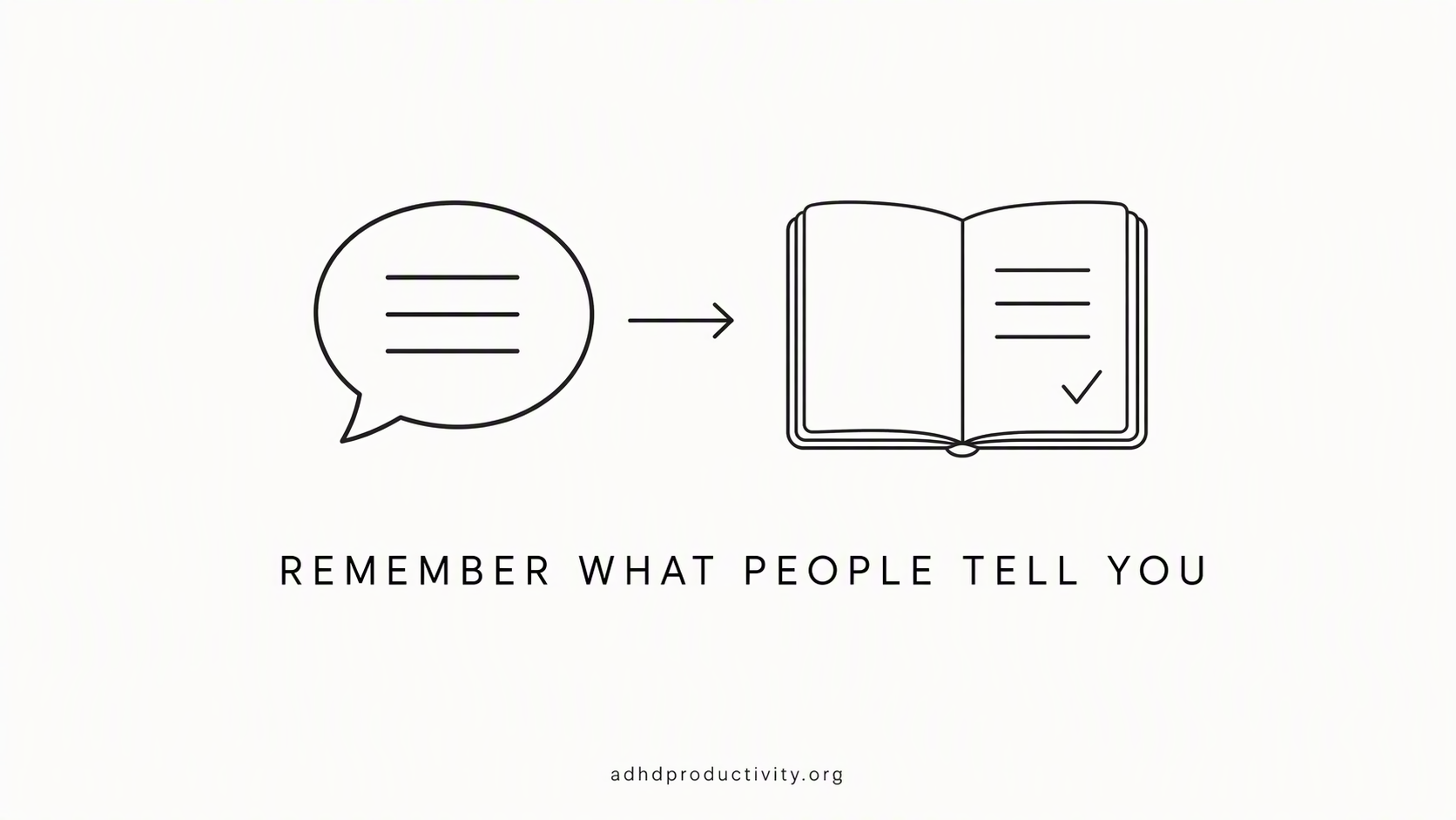 Remember the encoding finding: the information often never got stored. So the fixes all happen during the conversation, not after.