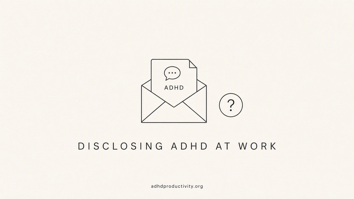 Should You Disclose ADHD to Your Employer?