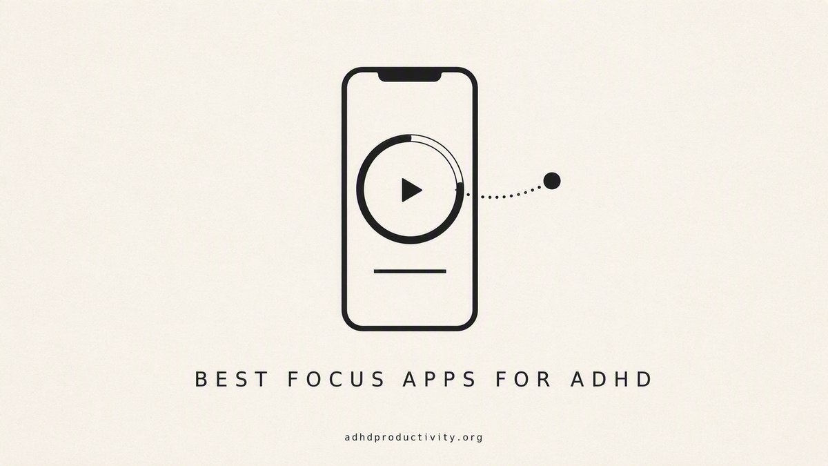 The Best Focus Apps for ADHD