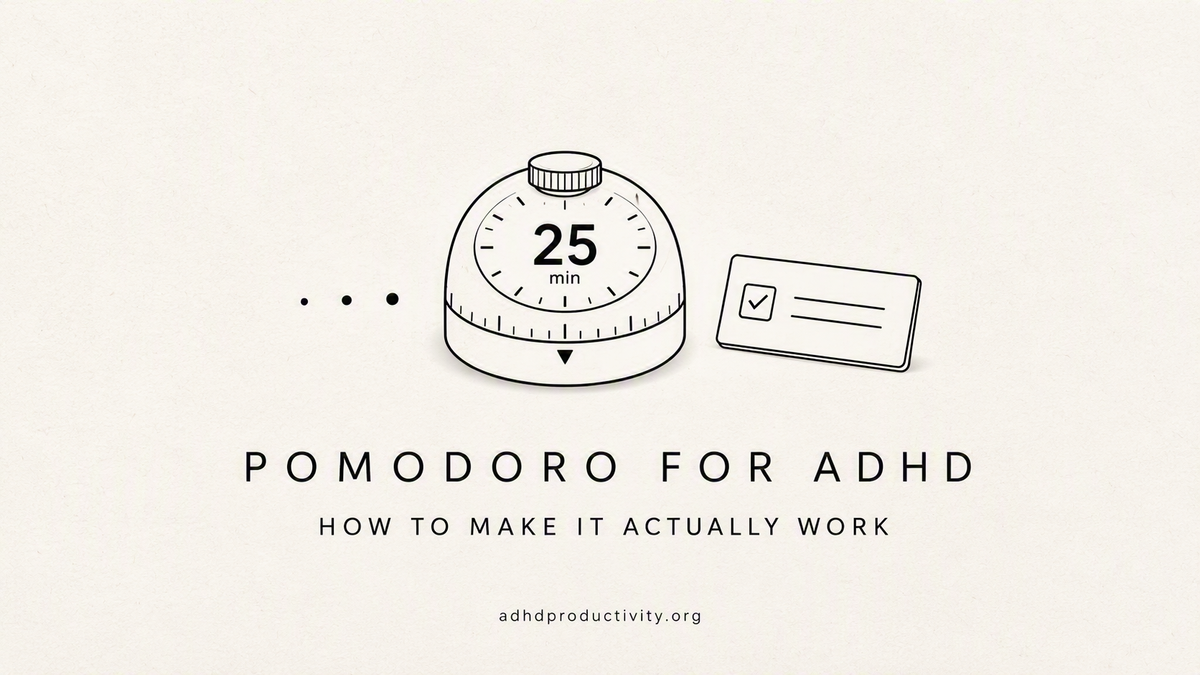 Pomodoro for ADHD: How to make it actually work?