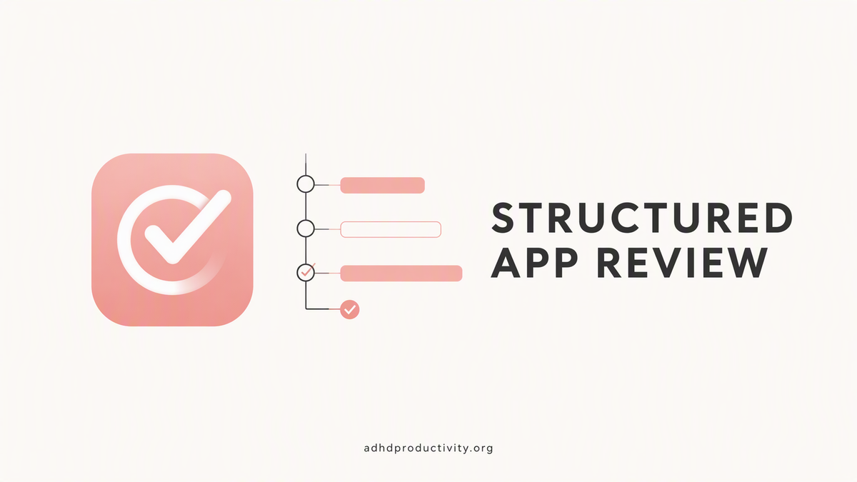 Structured Review for ADHD: Is the Visual Day Planner Worth It?