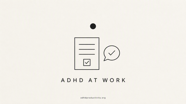 ADHD Accommodations at Work (And How to Actually Ask for Them)