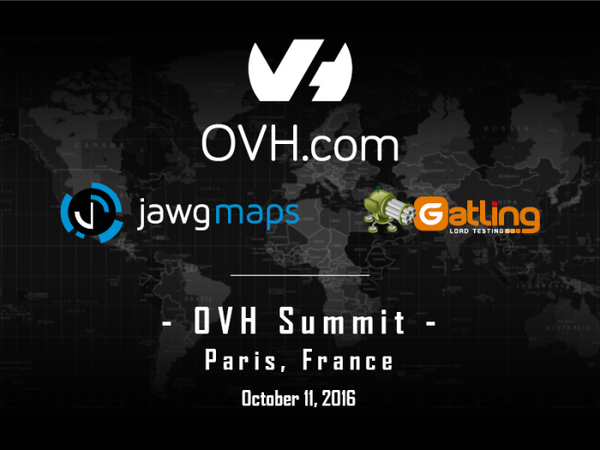 Teaser : le projet top secret d’OVH, Jawg Maps et Gatling