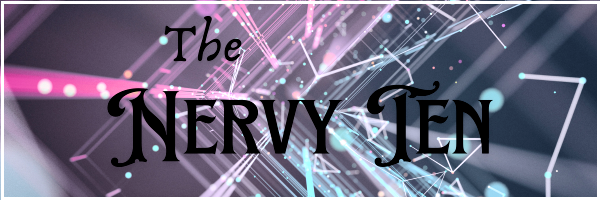 The Nervy Ten