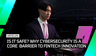 Is it safe? Why cybersecurity is a core barrier to fintech innovation