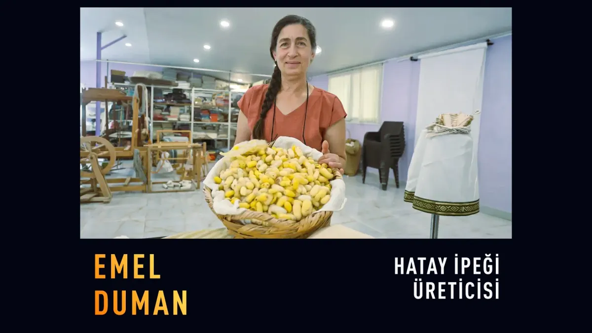 Hatay sarısı ipeğinin peşinde bir ömür: Emel Duman