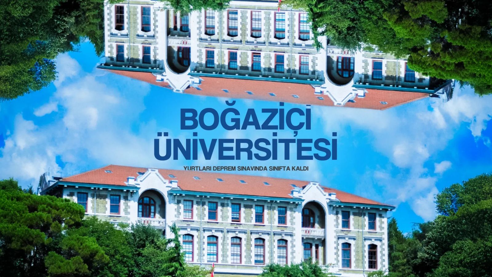 Boğaziçi yurtları deprem sınavında sınıfta kaldı