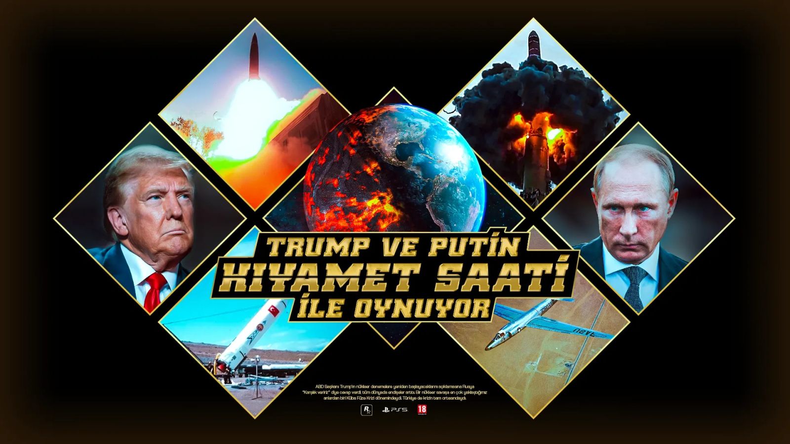 Trump ve Putin “Kıyamet Saati” ile oynuyor