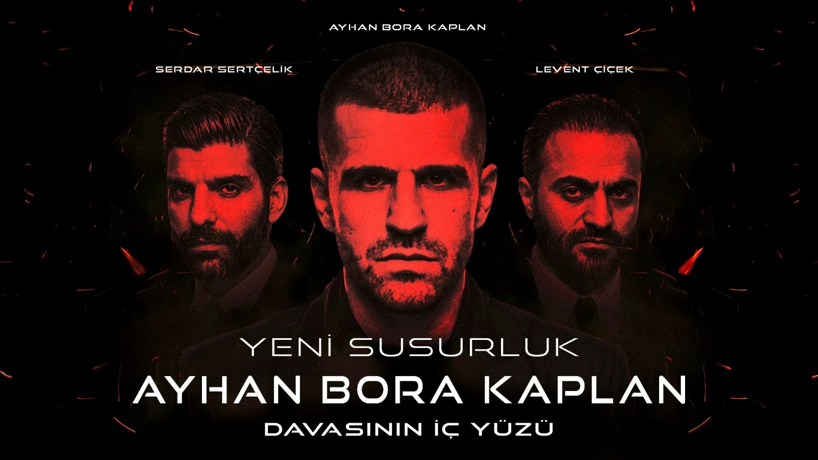 Yeni Susurluk: Ayhan Bora Kaplan davasının iç yüzü