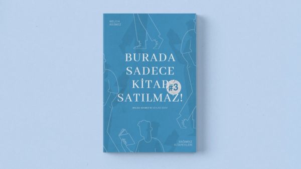Burada sadece kitap satılmaz! -3
