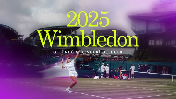 2025 Wimbledon: Geleneğin içindeki gelecek