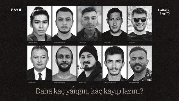 Daha kaç yangın, kaç kayıp lazım?