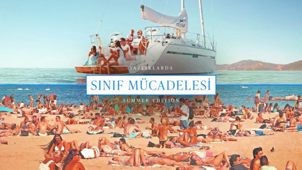 Bronzlaşanlar vs kararanlar: Sınıf mücadelesi summer edition