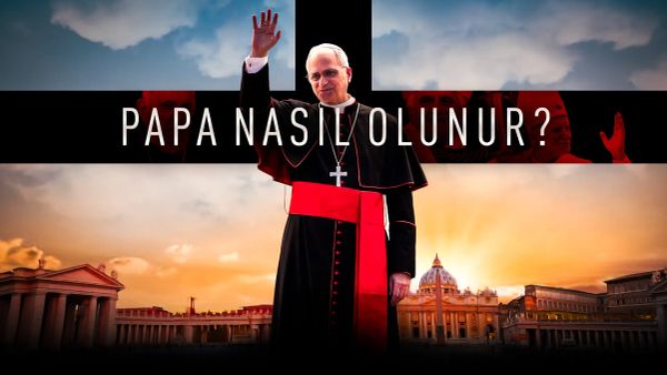 Bir Papa olmak kolay değil: Türkiye ziyareti vesilesiyle papalığa hızlı bir bakış