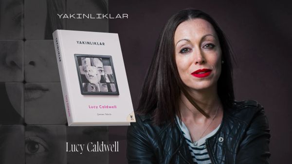 Yakınlıklar: Yaşanmışlıktan süzülmüş bir gerçeklik duygusu