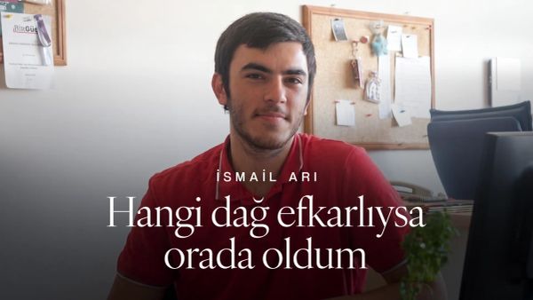 İsmail Arı: Hangi dağ efkarlıysa orada oldum