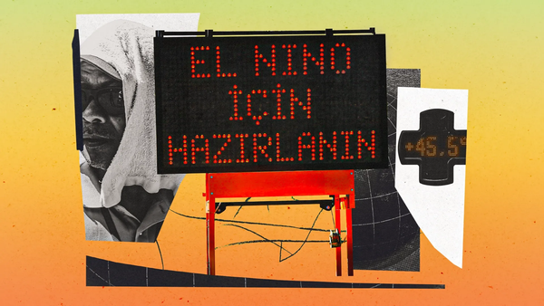 El Niño: Doğanın “patron benim” deme yöntemi