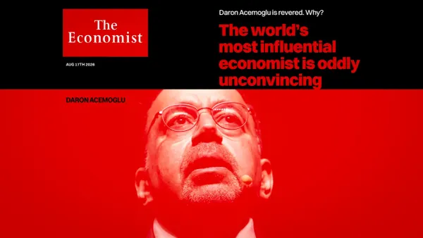 The Economist, Daron Acemoğlu’na neden diş biliyor?