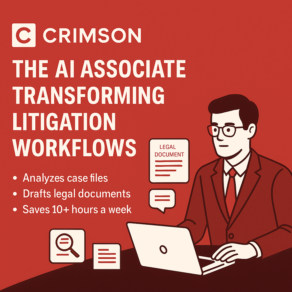 Crimson - The AI Associate for Litigation Lawyers