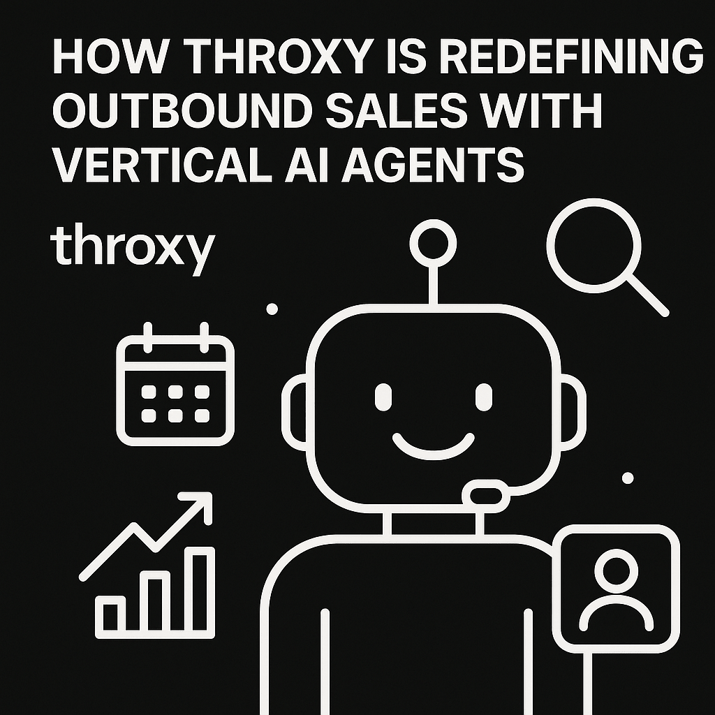 throxy - Vertical AI agents that run the sales funnel on autopilot