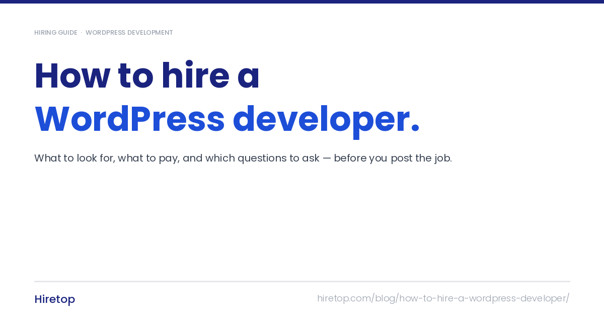 How to Hire a WordPress Developer