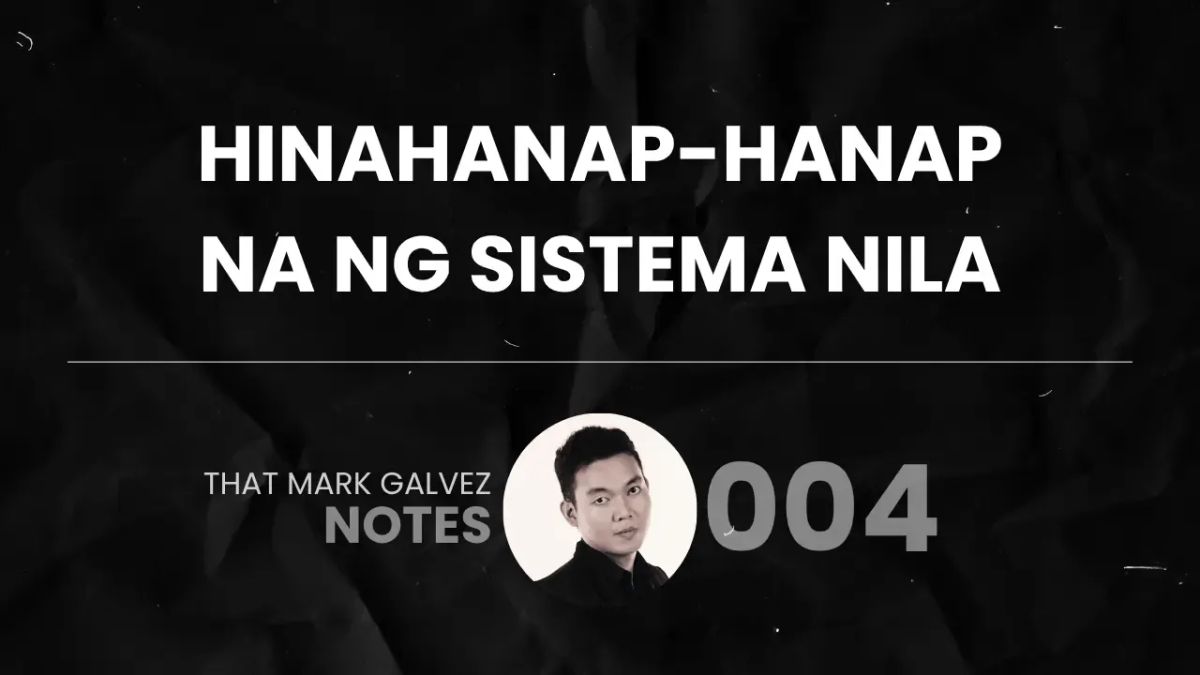 Sinanay mo kasing umaasa sa'yo.