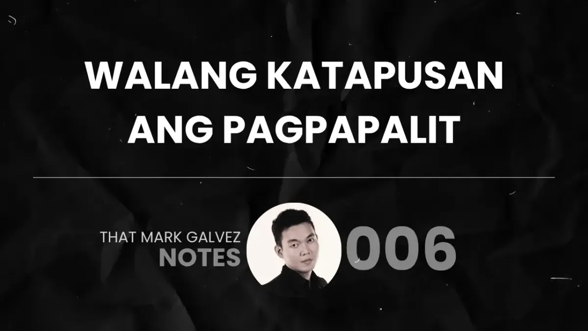 Hindi masamang magbago. Minamasama lang nila.