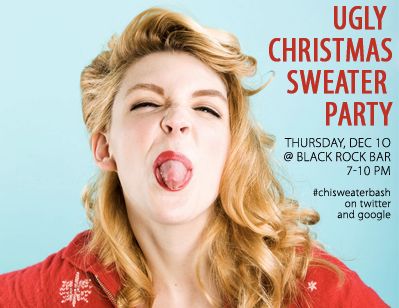 Chicago Media Ugly Christmas Sweater Bash Tonight!