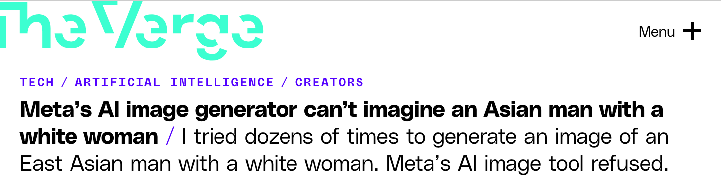 Headline reads: Meta's AI image generator can't imagine an Asian man with a white woman
