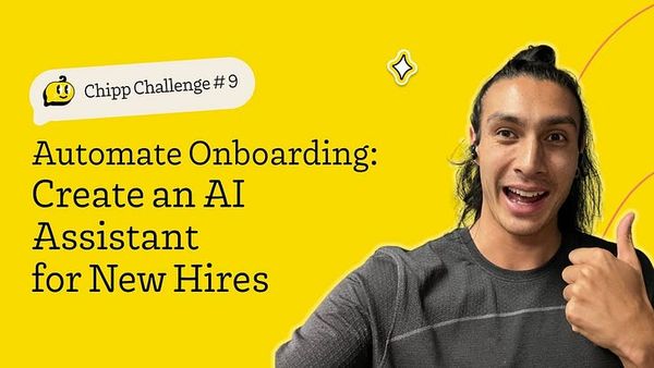 [CC9] Automate Onboarding: Create an AI Assistant for New Hires
