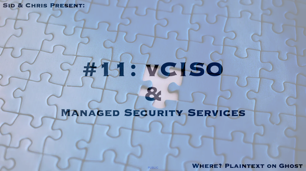 # 11. vCISO and Managed Security Services