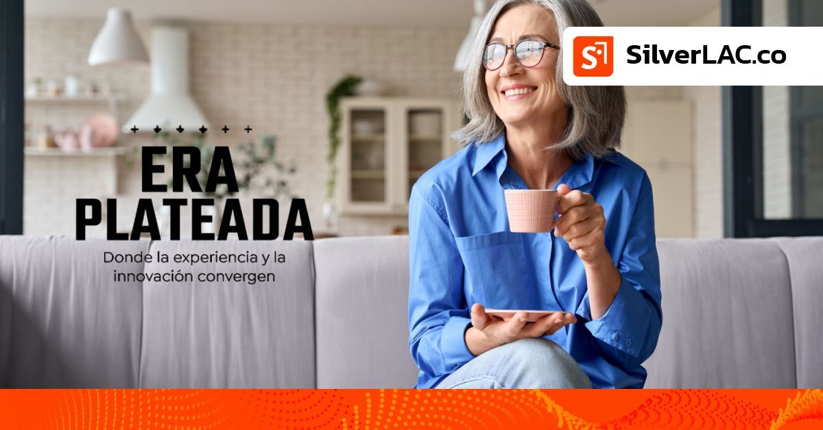 Era Plateada: un evento online para explorar las oportunidades de la Economía Plateada