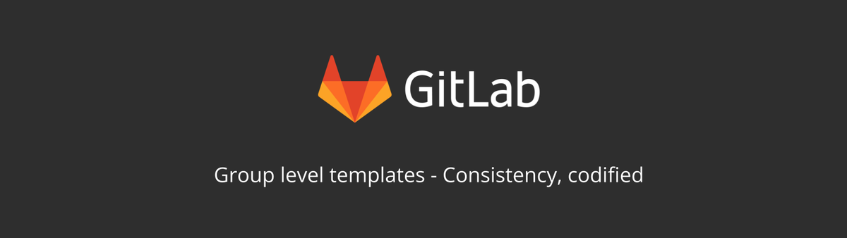 Group Level Templates