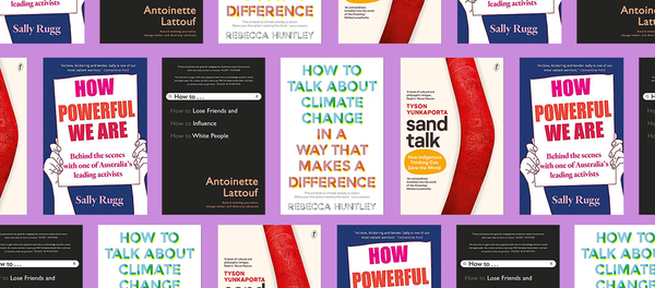 7 Australian Books That Anyone Who Cares About Change & Social Progress Should Read