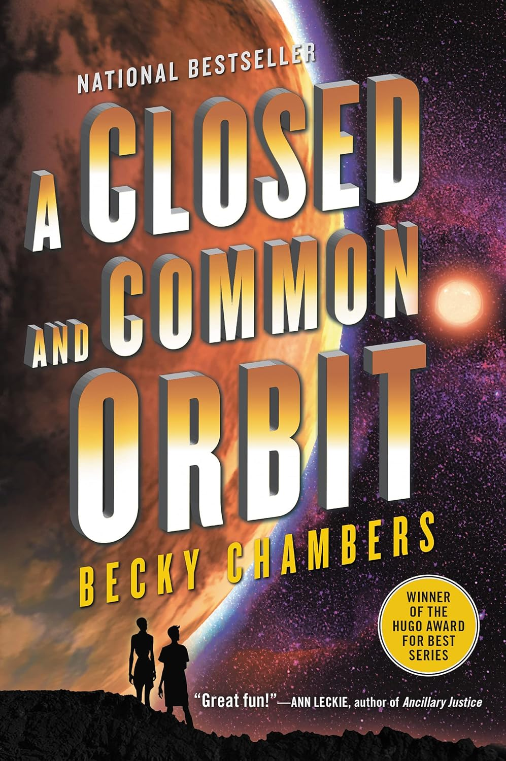 The cover for "A Closed and Common Orbit" by Beck Chambers. It features a pair of humanoid silhouettes against a large orange planet and a background of stars.