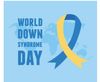 Down Syndrome Awareness Day